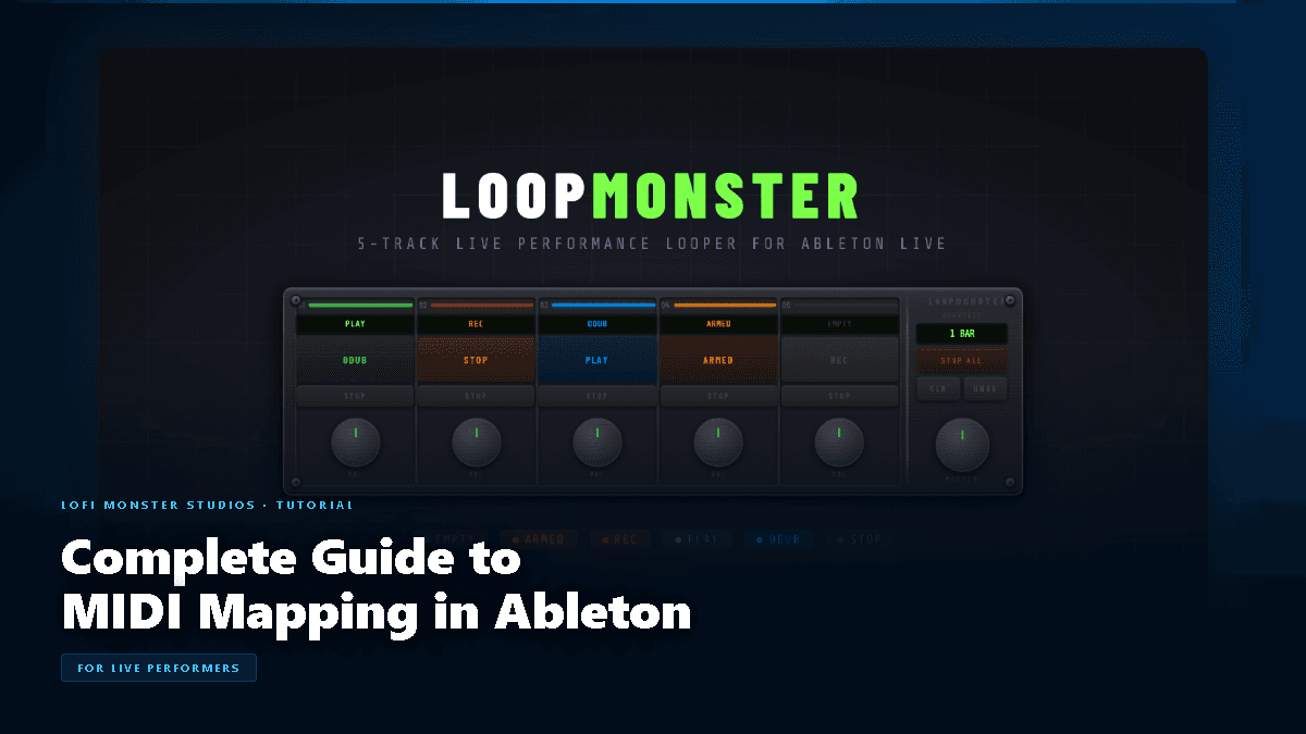 The Complete Guide to MIDI Mapping in Ableton Live for Live Performers